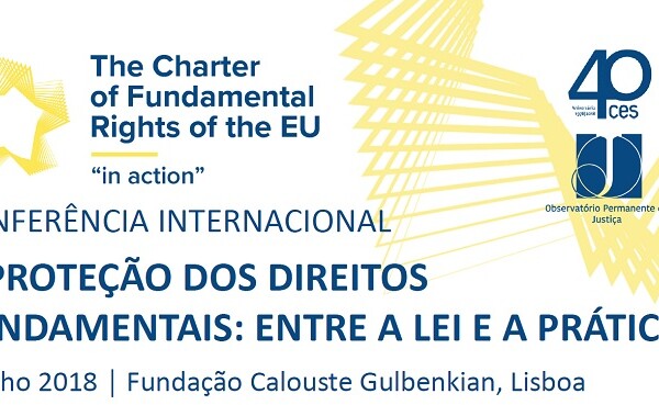 Conferência Internacional A Proteção dos Direitos Fundamentais: entre a lei e a prática – 6 de julho