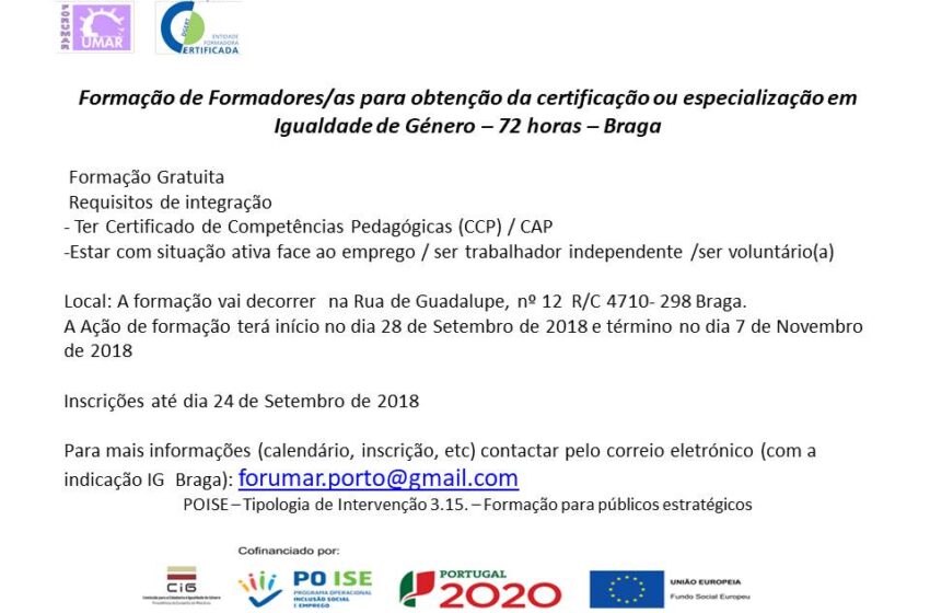  Formação de Formadores/as para obtenção de certificação ou especialização em igualdade de género.