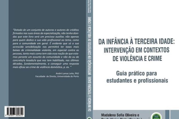 Livro : ” Da infância à terceira idade: intervenção em contextos de violência e crime “