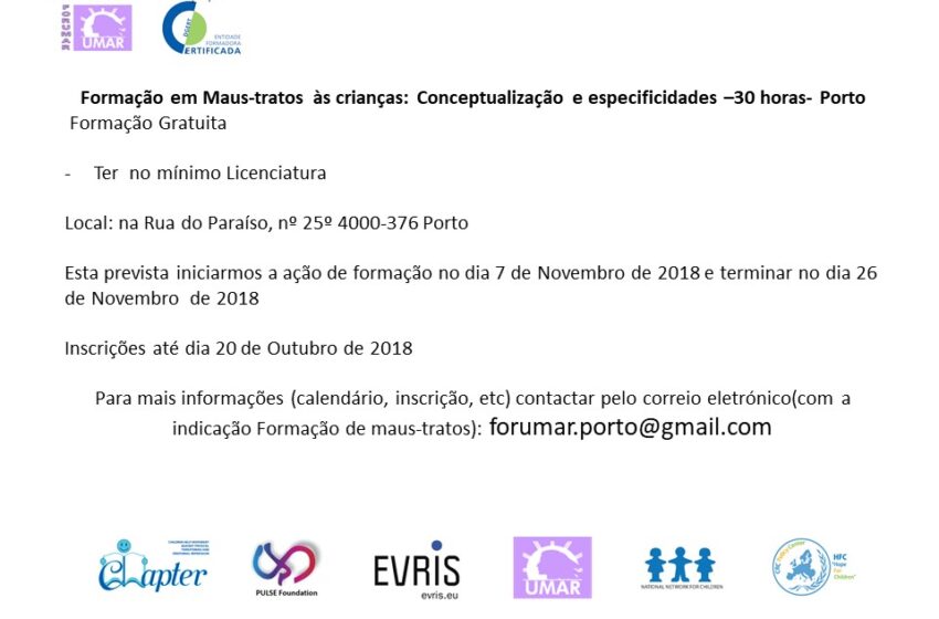 Formação Em Maus-tratos às crianças : Conceptualização e especificidades -30 horas – Gratuito