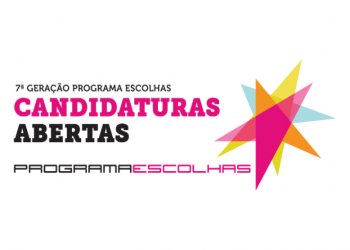 7.ª GERAÇÃO PROGRAMA ESCOLHAS – CANDIDATURAS ABERTAS