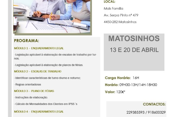 Elaboração de Escalas de Trabalho por Turnos/Cálculo de Mensalidades dos Utentes em IPSS´s