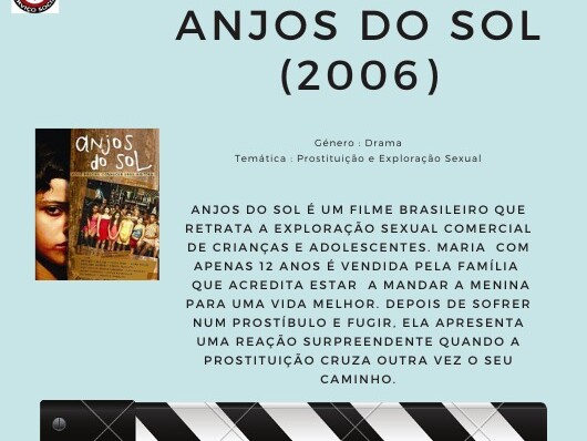 Sugestão de Filme : ” Anjos do Sol “