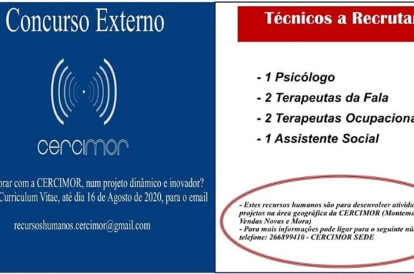 CERCIMOR encontram-se a recrutar na área do Serviço Social, Psicologia, Terapia da Fala, entre outros