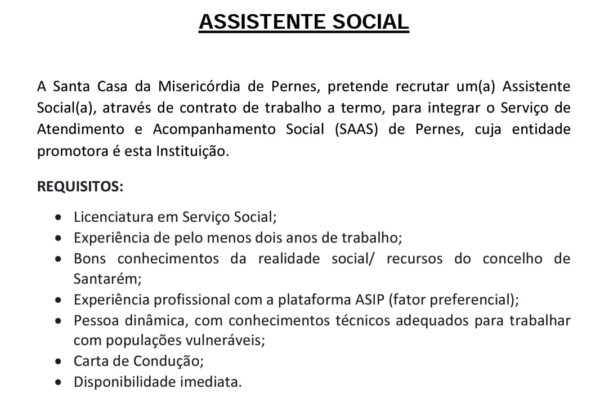 Santa Casa da Misericórdia de Pernes encontra-se a recrutar Assistente Social