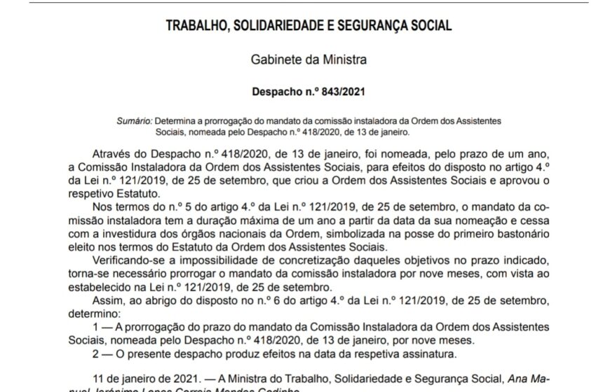  Despacho de prorrogação do mandato da comissão instaladora da Ordem dos Assistentes Sociais