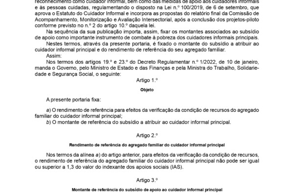 Fixa o montante do subsídio a atribuir ao cuidador informal principal e do rendimento de referência do seu agregado familiar