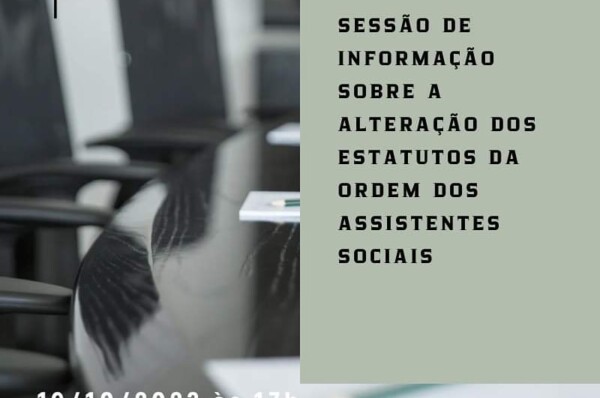 SESSÃO DE INFORMAÇÃO SOBRE A ALTERAÇÃO DOS ESTATUTOS DA OAS