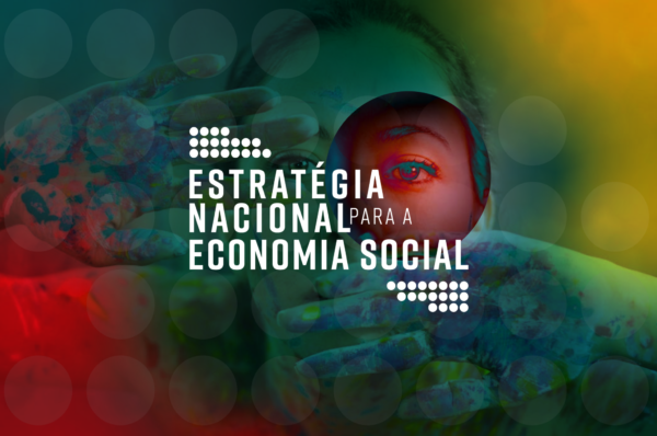Consulta pública sobre a Estratégia Nacional para a Economia Social – Participe até 30 de novembro