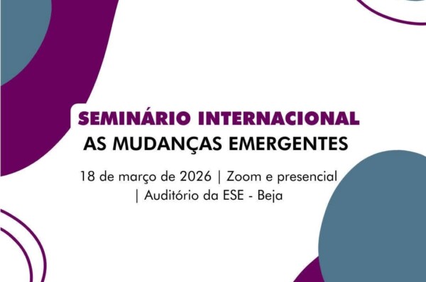 Seminário Internacional ”As mudanças emergentes” 18 de março